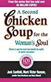Book A Second Chicken Soup for the Woman's Soul : Stories to Open the Heart and Rekindle the Spirits of Women free