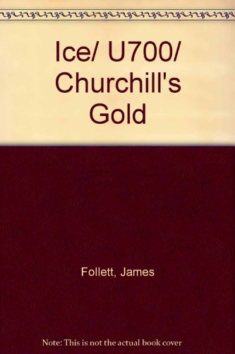 Book Ice/ U700/ Churchill's Gold free