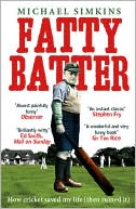 Book Fatty Batter: How Cricket Saved My Life (And Then Ruined It) free