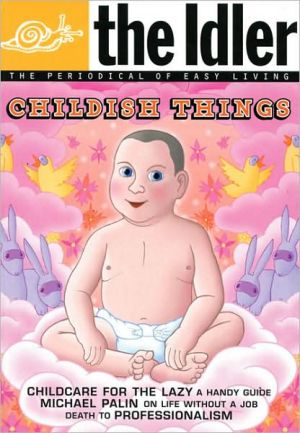 Book The Idler 37: Childish Things (Issue 37) free