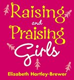 Book Raising and Praising Girls free
