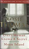 Book EVERY WOMAN KNOWS A SECRET AND MOON ISLAND - Two Bestsellers in One Volume free