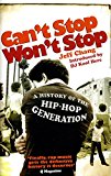 Book Can't Stop Won't Stop: A History of the Hip-Hop Generation free