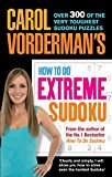 Book Carol Vorderman's How To Do Extreme Sudoku free
