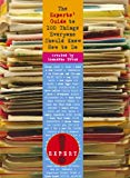 Book The Experts' Guide to 100 Things Everyone Should Know How to Do free