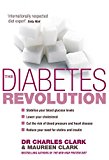 Book The Diabetes Revolution: A groundbreaking guide to managing your diabetes free