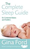 Book The Complete Sleep Guide For Contented Babies & Toddlers free