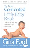 Book The New Contented Little Baby Book: The Secret to Calm and Confident Parenting free