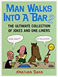 Book Man Walks Into a Bar 2: The Ultimate Collection of Jokes and One-Liners free