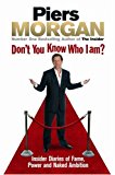 Book Don't You Know Who I Am? free