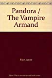 Book Pandora / The Vampire Armand free