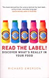Book Read the Label!: Discover What's Really in Your Food free