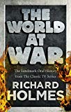 Book The World at War: The Landmark Oral History from the Classic TV Series free
