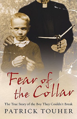 Book Fear of the Collar: The True Story of the Boy They Couldn't Break free