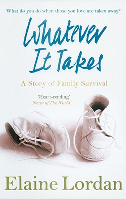 Book Whatever It Takes: A Story of Family Survival free