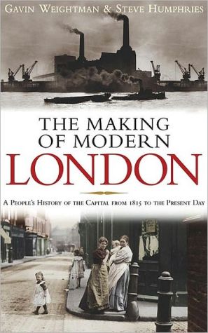 Book The Making of Modern London free
