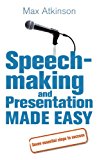 Book Speech-Making and Presentation Made Easy: Seven Essential Steps to Success free