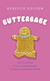 Book Butterbabe: The True Story of a 40-Stone Woman Living in a Size Zero World free