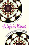 Book Life in Pieces free