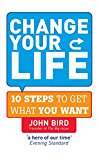 Book Change Your Life: 10 steps to get what you want free