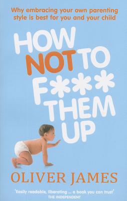 Book How Not to F*** Them Up free
