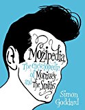 Book Mozipedia: The Encyclopaedia of Morrissey and the Smiths free