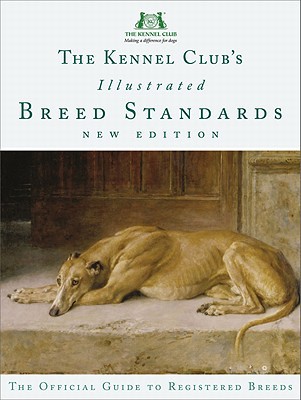 Book The Kennel Club's Illustrated Breed Standards (updated): The Official Guide to Registered Breeds free