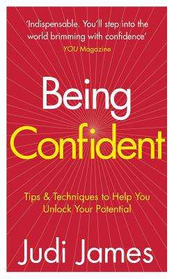Book Being Confident: Tips & Techniques to Help You Unlock Your Potential free