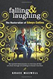 Book Falling & Laughing: The Restoration of Edwyn Collins free