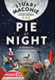 Book The Pie at Night: In Search of the North at Play free