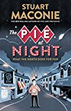 Book The Pie At Night: In Search of the North at Play free