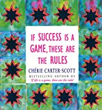 Book If Success Is A Game, These Are The Rules free