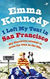 Book I Left My Tent in San Francisco free