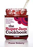 Book The Super Jam Cookbook: Over 75 Recipes, From Jams to Jammy Dodgers and Marmalades to Muffins free