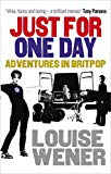 Book Just for One Day: Adventures in Britpop free