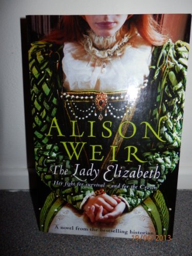 Book The Lady Elizabeth. Her Fight for Survival .. free