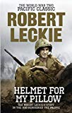 Book Helmet for My Pillow: From Parris Island to the Pacific free
