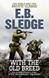 Book With the Old Breed: The World War Two Pacific Classic free