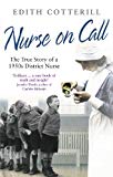 Book Nurse On Call: The True Story of a 1950s District Nurse free