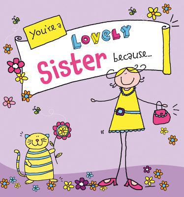 Book You're a Lovely Sister Because . . . (Suga-Lumps) free