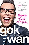 Book Through Thick and Thin: My Autobiography free