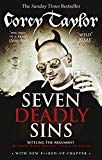 Book Seven Deadly Sins: Settling the Argument Between Born Bad and Damaged Good. Corey Taylor free