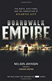 Book Boardwalk Empire: The Birth, High Times and the Corruption of Atlantic City free