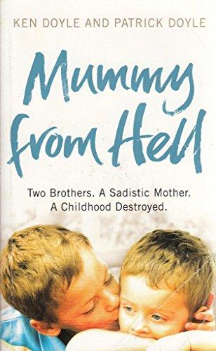Book Mummy From Hell by Ken Doyle and Patrick Doyle (Paperback) free