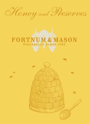 Book Fortnum & Mason: Honey and Preserves free