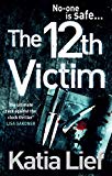 Book The 12th Victim. by Katia Lief free