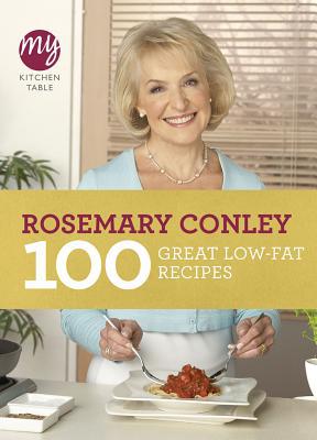 Book 100 Great Low-Fat Recipes (My Kitchen Table) free
