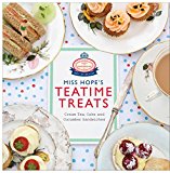 Book Miss Hope's Teatime Treats: Cream Tea, Cake and Cucumber Sandwiches free