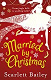 Book Married by Christmas free