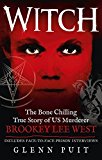 Book Witch: The Bone Chilling True Story of US Murderer Brookey Lee West free